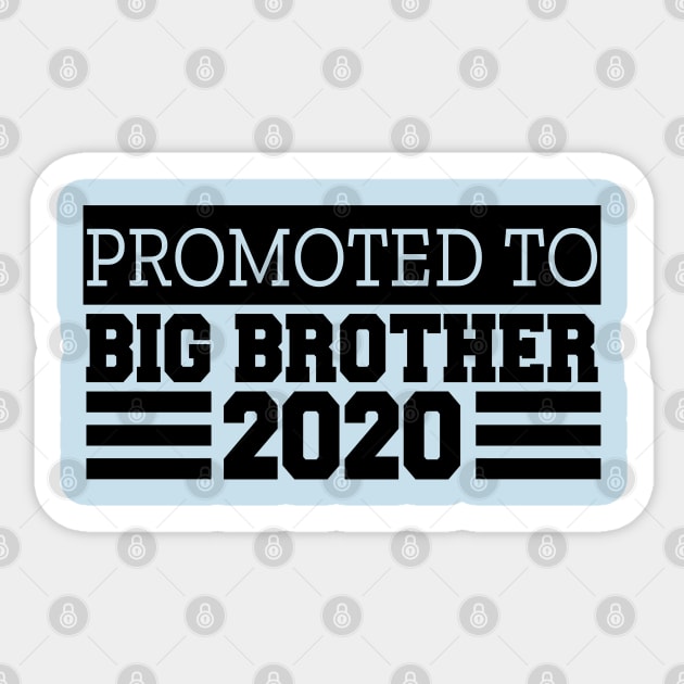 Promoted to big brother Sticker by LunaMay